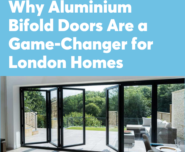 Why Aluminium Bifold Doors Are a Game-Changer for London Homes